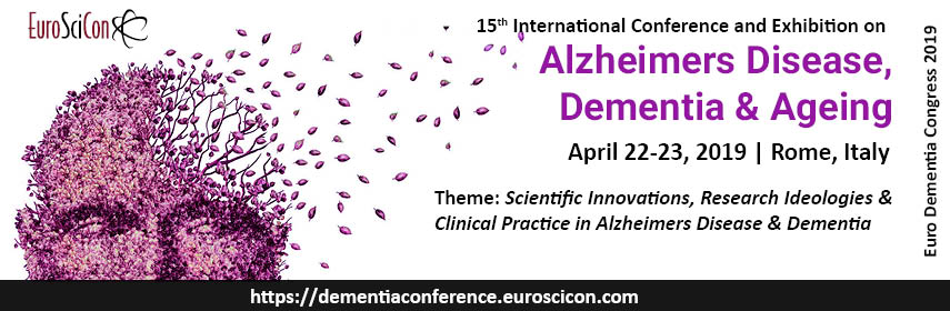 15th International Conference and Exhibition on  Alzheimers Disease, Dementia & Ageing